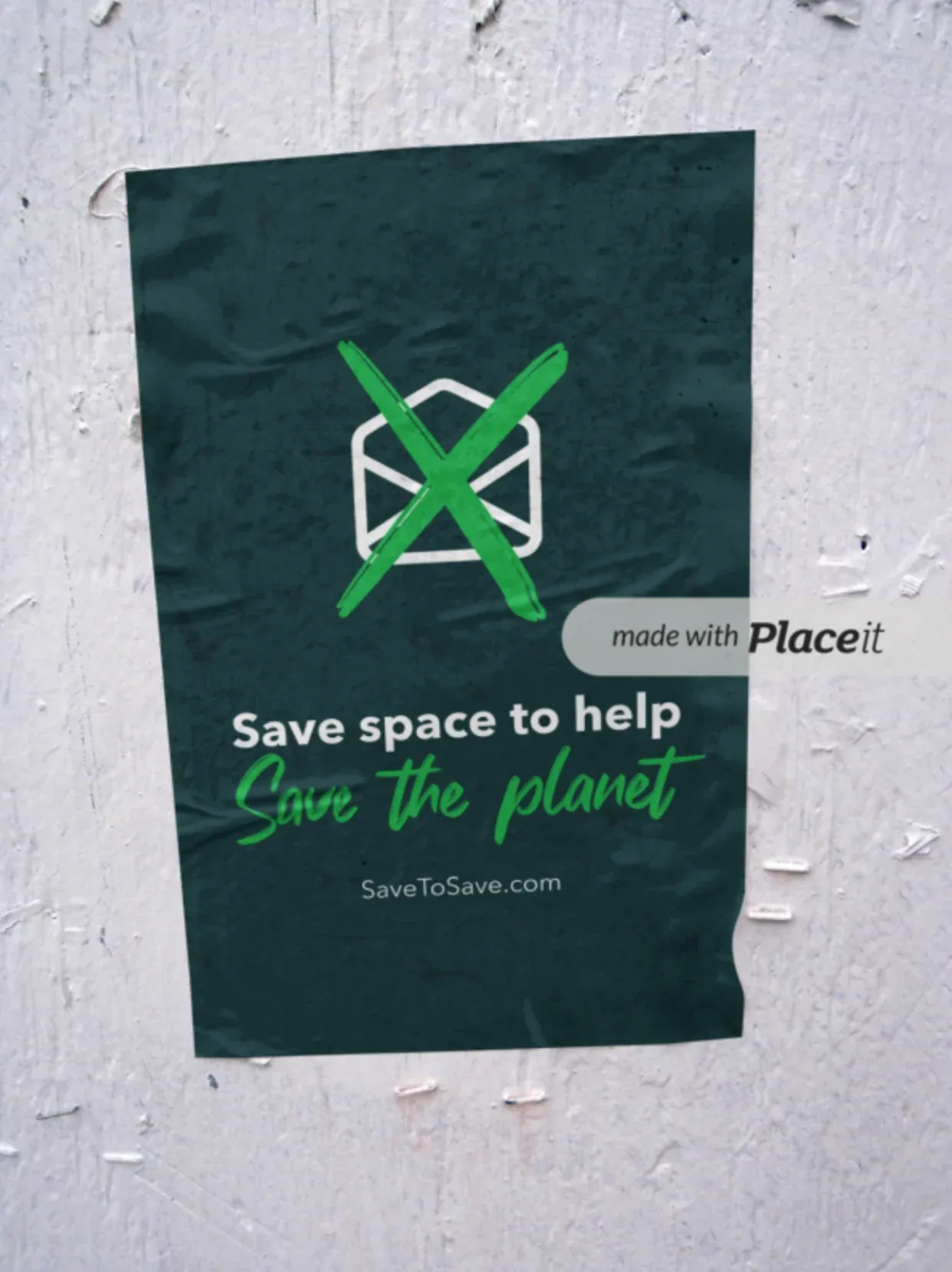 A poster pasted on a white wall: Save space to help save the planet